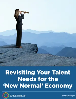 Revisiting your talent needs for the 'new normal' economy